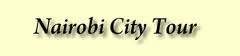 Nairobi City Tour